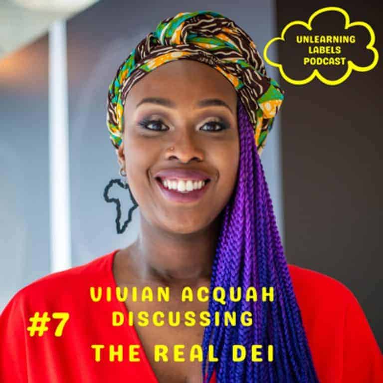 Unlearning-Labels-768x768 HR Praktijk Werken in diverse, multiculturele teams Vivian Acquah